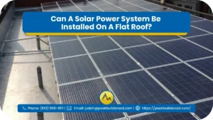 Can-A-Solar-Power-System-Be-Installed-On-A-Flat-Roof_-1