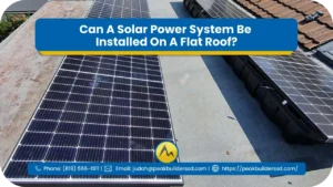 Can-A-Solar-Power-System-Be-Installed-On-A-Flat-Roof_