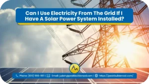 Can-I-Use-Electricity-From-The-Grid-If-I-Have-A-Solar-Power-System-Installed_