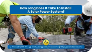 How-Long-Does-It-Take-To-Install-A-Solar-Power-System_