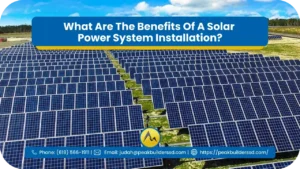 What-Are-The-Benefits-Of-A-Solar-Power-System-Installation_